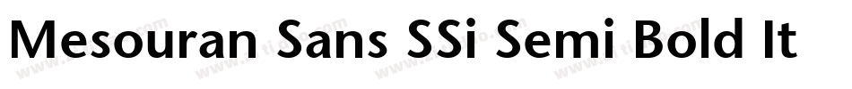 Mesouran Sans SSi Semi Bold Italic字体转换
